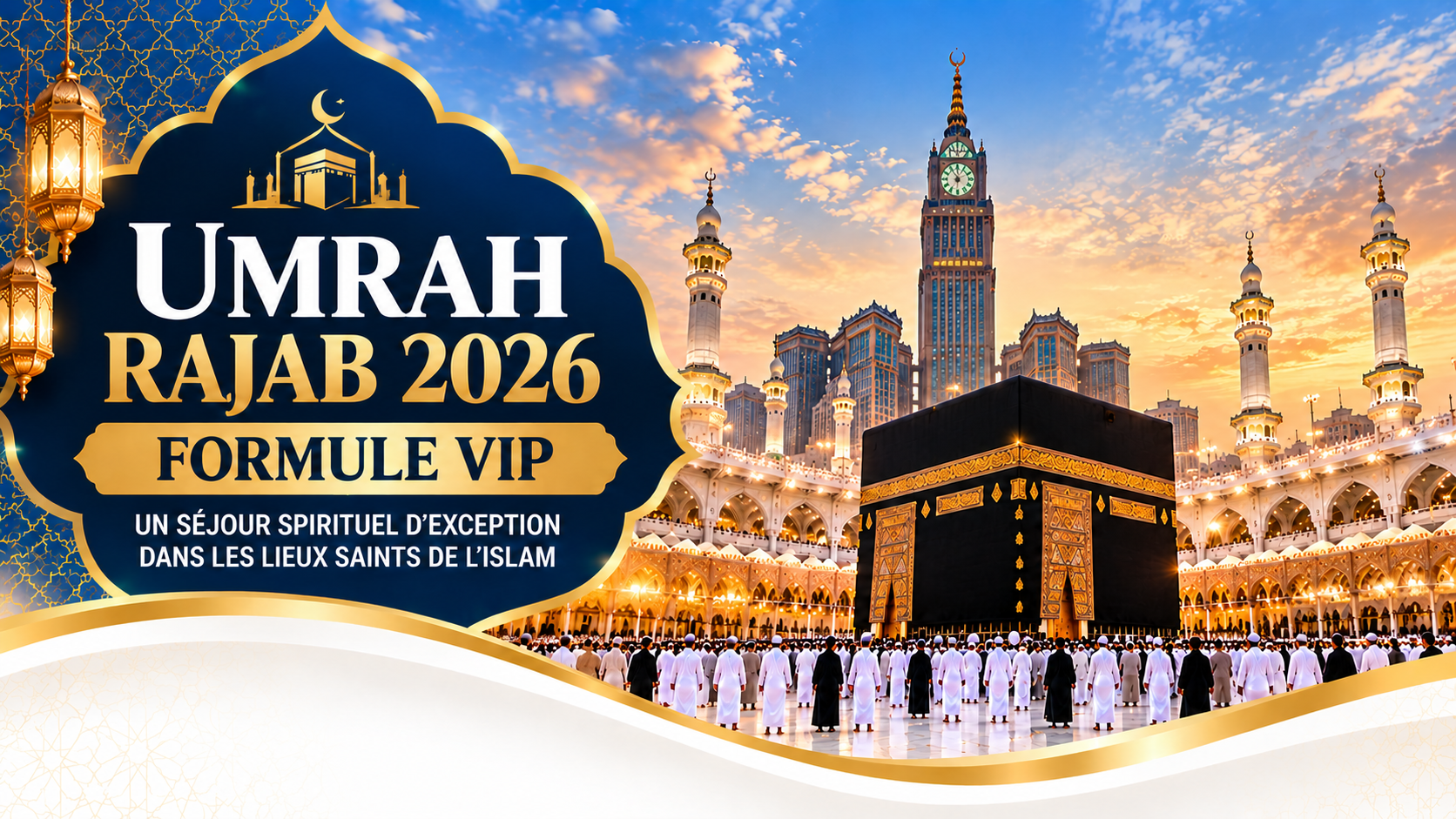 Umrah Rajab 2026 – Formule VIP